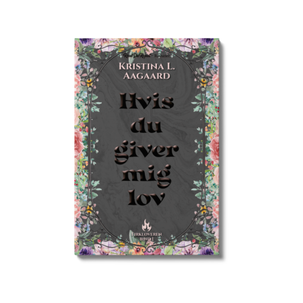 Hvis du giver mig lov af Kristina L. Aagaard