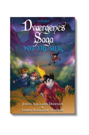 Dværgenes Saga 2: Nye trusler af Jonas Aagaard Dinesen og Sabine Baudtler-Vedersø