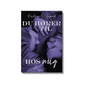 Du hører til hos mig af Kristina L. Aagaard (ebog)