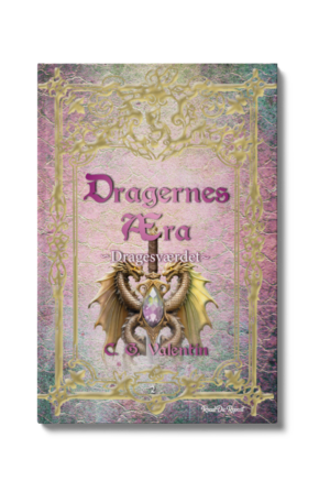 Dragernes Æra 2: Dragesværdet - C. G. Valentin (E-bog)