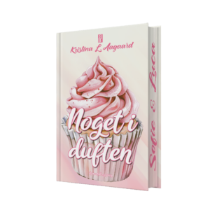 Noget i duften - Kristina L. Aagaard