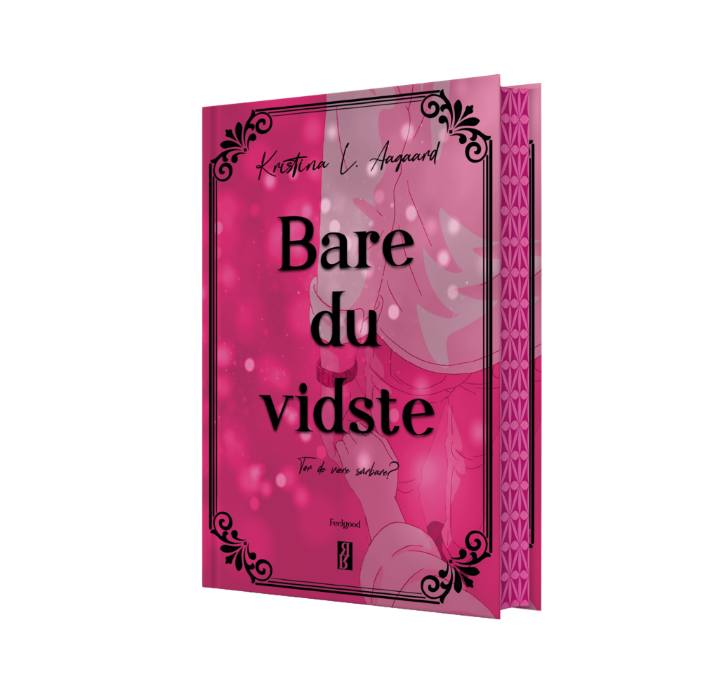 Bare du vidste af Kristina L. Aagaard