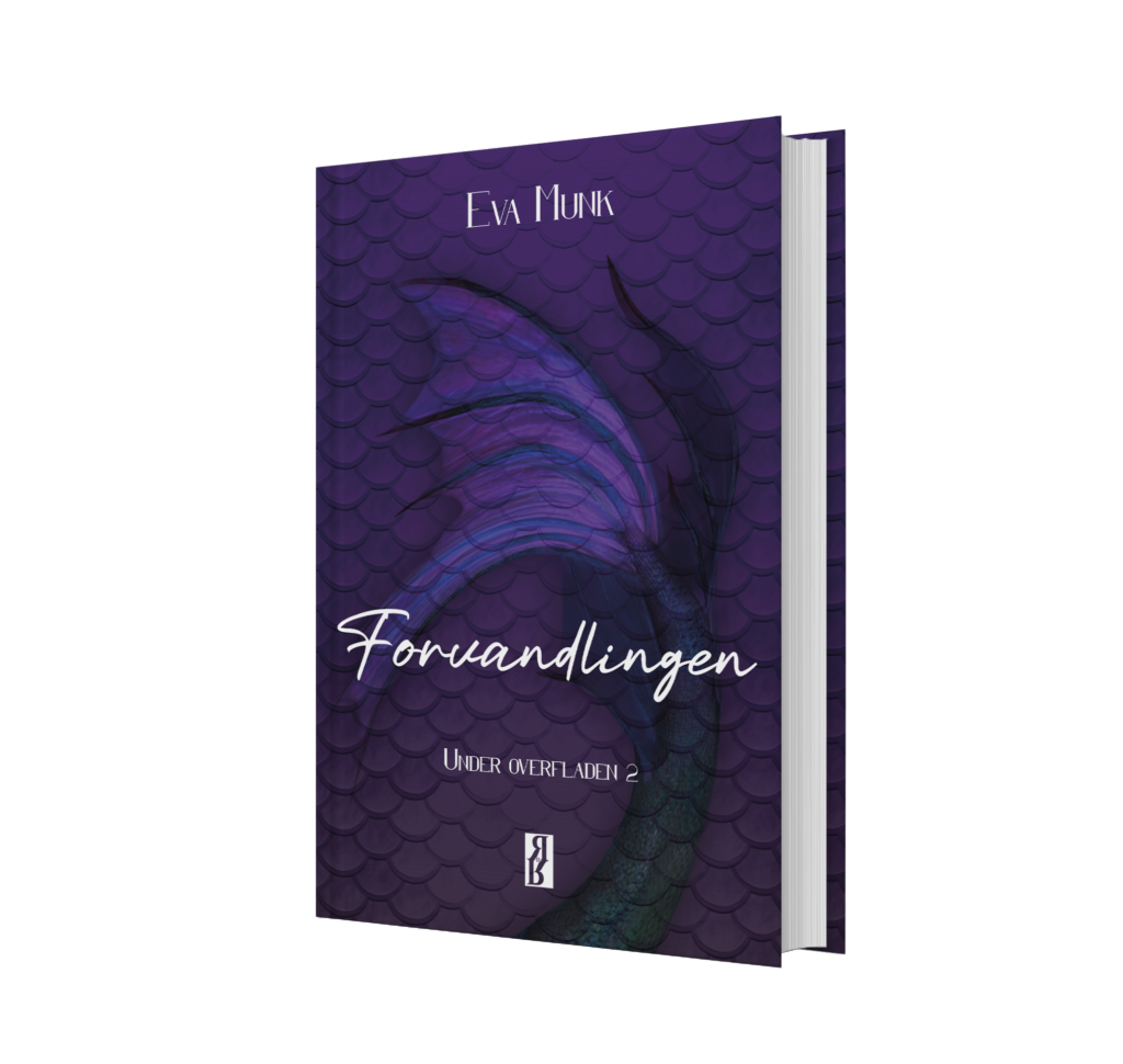 Forvandlingen: Under overfladen 2 - Eva Munk